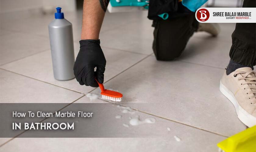 How To Clean Marble Floor In Bathroom