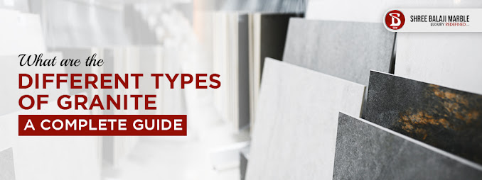 Types of Granite